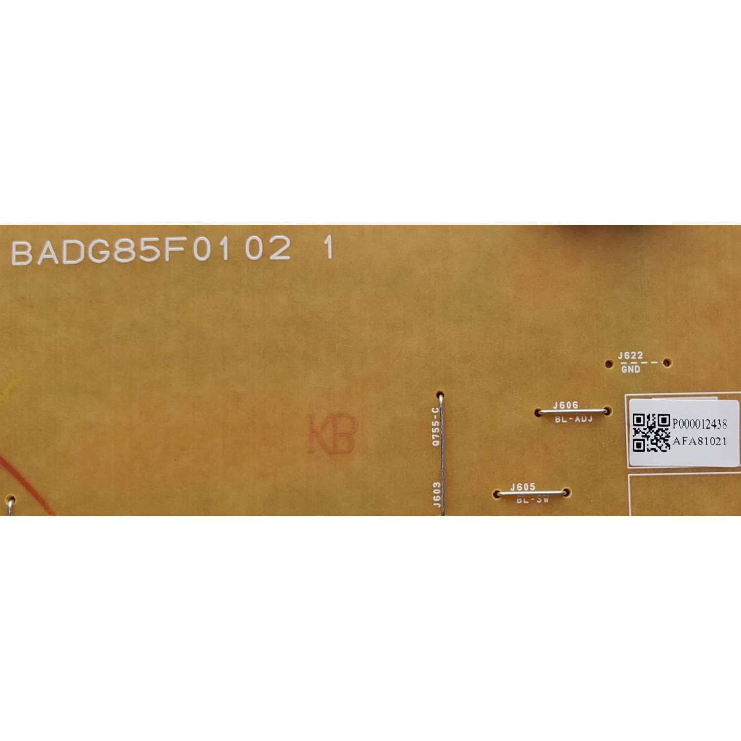 FUENTE PARA TV PHILIPS / NUMERO DE PARTE AFA81021 / BADG85F0102 1 / P000012438 / PANEL UCF81XT / MODELO 65PUL6553/F7 - Imagen 3